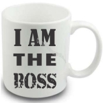 Cana gigant, I AM THE BOSS